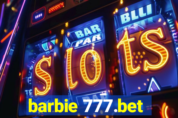 barbie 777.bet